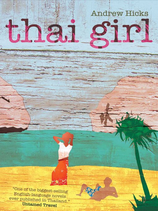 Title details for Thai Girl by Andrew Hicks - Available
